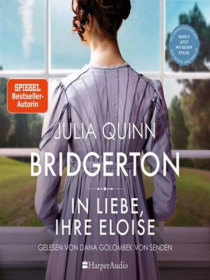 cover image of Bridgerton--In Liebe, Ihre Eloise (ungekürzt)